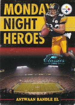 2006 Donruss Classics - Monday Night Heroes Platinum #MNH-2 Antwaan Randle El  Front