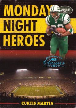 2006 Donruss Classics - Monday Night Heroes Platinum #MNH-10 Curtis Martin  Front