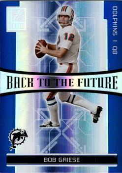 2006 Donruss Elite - Back to the Future Blue #BTF-7 Bob Griese / Jay Fiedler Front