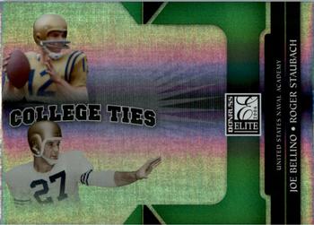 2006 Donruss Elite - College Ties Green #CT-4 Roger Staubach / Joe Bellino Front