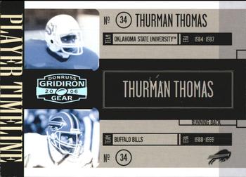 2006 Donruss Gridiron Gear - Player Timeline Silver #PT-13 Thurman Thomas Front