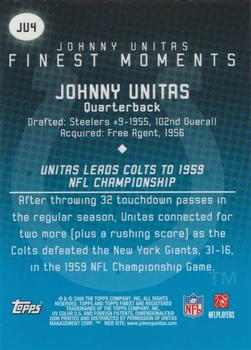 2006 Finest - Johnny Unitas Finest - Moments #JU4 Johnny Unitas Back