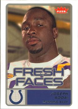 2006 Fleer - Fresh Faces #FR-JA Joseph Addai Front