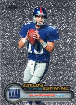 2006 Topps Chrome - Own The Game #OTG15 Eli Manning Front