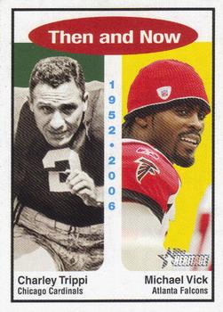 2006 Topps Heritage - Then and Now #TN4 Charley Trippi / Michael Vick Front