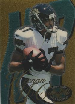 1998 Collector's Edge Advantage - Showtime #11 Keenan McCardell Front