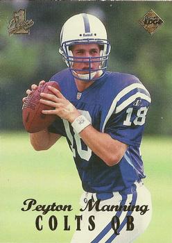 1998 Collector's Edge First Place #135 Peyton Manning Front