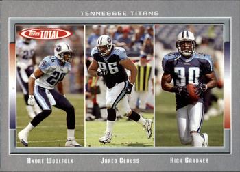 2006 Topps Total - Silver #397 Andre Woolfolk / Jared Clauss / Rich Gardner Front