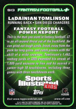 2006 Topps Total - Sports Illustrated for Kids #SI3 LaDainian Tomlinson Back
