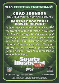 2006 Topps Total - Sports Illustrated for Kids #SI16 Chad Johnson Back