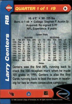 1998 Collector's Edge Odyssey #9 Larry Centers Back