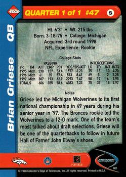 1998 Collector's Edge Odyssey #47 Brian Griese Back