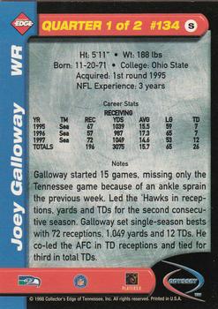 1998 Collector's Edge Odyssey #134 Joey Galloway Back