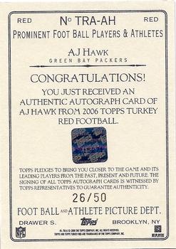 2006 Topps Turkey Red - Autographs Red #TRA-AH A.J. Hawk Back