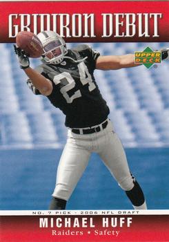 2006 Upper Deck - Gridiron Debut #1GD-MH Michael Huff Front