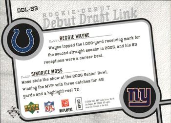 2006 Upper Deck Rookie Debut - Draft Link #DDL-53 Reggie Wayne / Sinorice Moss Back