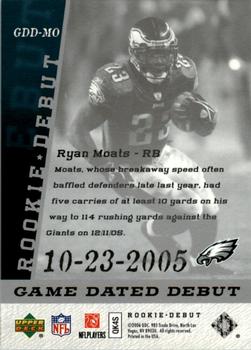 2006 Upper Deck Rookie Debut - Game Dated #GDD-MO Ryan Moats Back