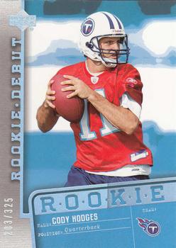 2006 Upper Deck Rookie Debut - Holofoil #194 Cody Hodges Front