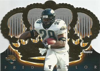 1998 Pacific Crown Royale #60 Fred Taylor Front
