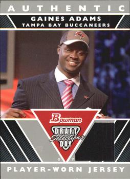 2007 Bowman - Draft Day Selections Relics #DJ-GA Gaines Adams Front