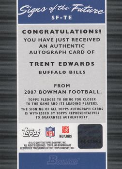 2007 Bowman - Signs of the Future #SF-TE Trent Edwards Back