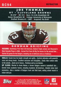 2007 Bowman Chrome - Refractors #BC94 Joe Thomas Back
