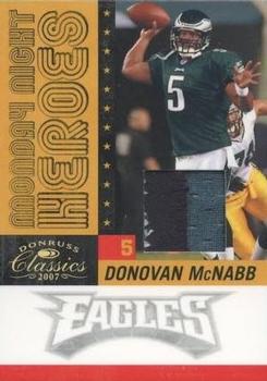 2007 Donruss Classics - Monday Night Heroes Jerseys Prime #MNH-3 Donovan McNabb Front