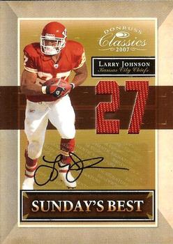 2007 Donruss Classics - Sunday's Best Jerseys Jersey Numbers Autographs #SB-15 Larry Johnson Front