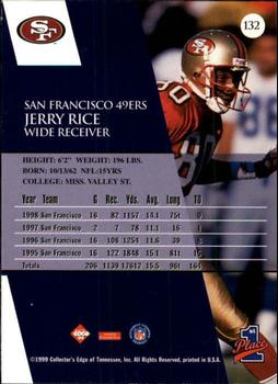 1999 Collector's Edge First Place #132 Jerry Rice Back