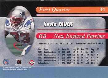 1999 Collector's Edge Odyssey #91 Kevin Faulk Back