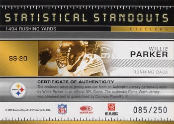 2007 Leaf Rookies & Stars - Statistical Standouts Materials #SS-20 Willie Parker Back