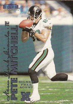 1999 Fleer Tradition #202 Pete Mitchell Front