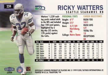1999 Fleer Tradition #239 Ricky Watters Back