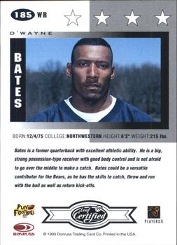 1999 Leaf Certified #185 D'Wayne Bates Back