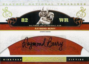 2007 Playoff National Treasures - All Decade Signature #AD-RB Raymond Berry Front