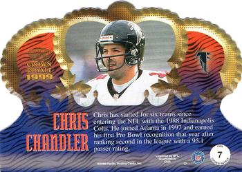 1999 Pacific Crown Royale #7 Chris Chandler Back