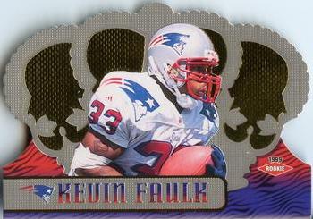 1999 Pacific Crown Royale #85 Kevin Faulk Front