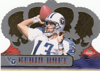 1999 Pacific Crown Royale #136 Kevin Daft Front