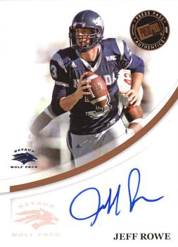 2007 Press Pass - Autographs Bronze #NNO Jeff Rowe Front