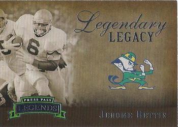 2007 Press Pass Legends - Legendary Legacy #10 Jerome Bettis Front