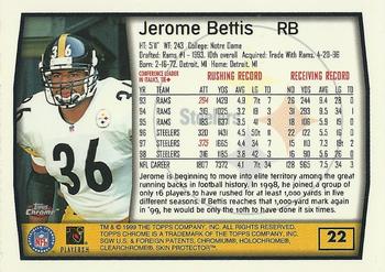 1999 Topps Chrome #22 Jerome Bettis Back