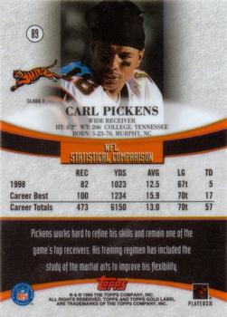 1999 Topps Gold Label #89 Carl Pickens Back