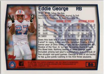 1999 Topps Season Opener #86 Eddie George Back