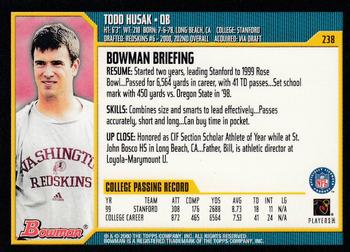 2000 Bowman #238 Todd Husak Back