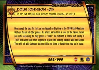 2000 Collector's Edge Odyssey #102 Doug Johnson Back