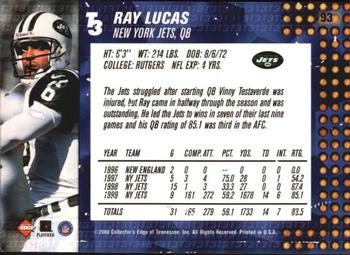 2000 Collector's Edge T3 #93 Ray Lucas Back