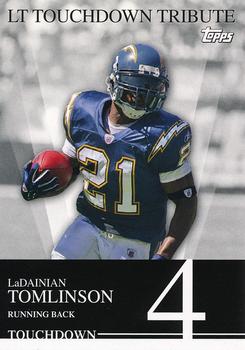 2007 Topps - LT Touchdown Tribute #4 LaDainian Tomlinson Front