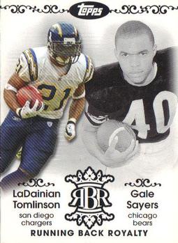 2007 Topps - Running Back Royalty #RBR-ST LaDainian Tomlinson / Gale Sayers Front