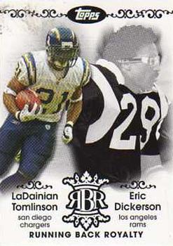 2007 Topps - Running Back Royalty #RBR-TD LaDainian Tomlinson / Eric Dickerson Front