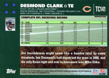 2007 Topps Chrome - Refractors #TC141 Desmond Clark Back